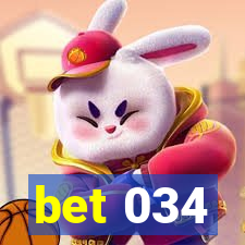 bet 034